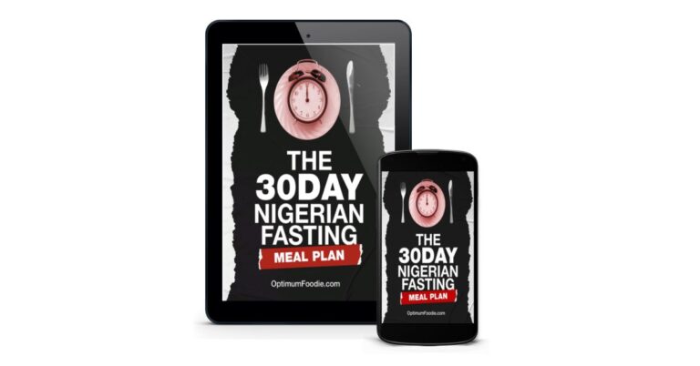 The 30Day Nigerian Fasting Meal Plan